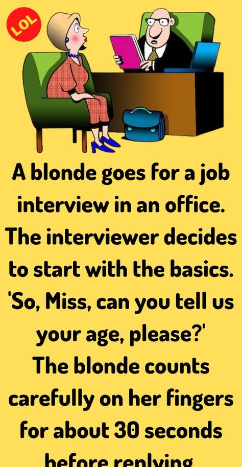 A Blonde Goes For A Job Interview
