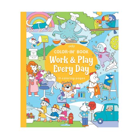 Color-In' Book: Work & Play Every Day – Every Little Something