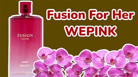 PERFUME FUSION FOR HER VIRGÍNIA FONSECA BY WEPINK RESENHA YouTube