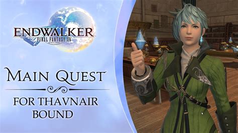 FFXIV Endwalker Story For Thavnair Bound YouTube