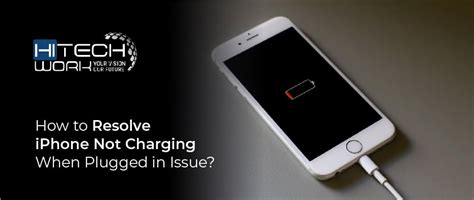 How To Resolve Iphone Not Charging When Plugged In Issue