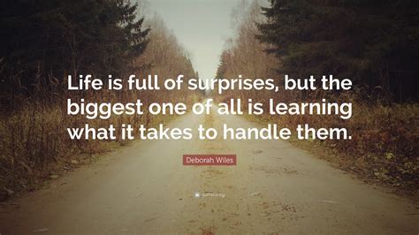 Surprising Life Quotes