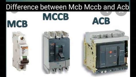 The Difference Between MCCB And ACB Explained