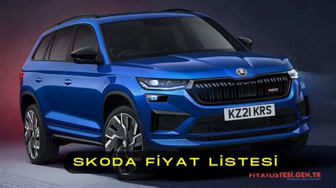 Skoda Fiyat Listesi Ocak Aylik G Ncellen R