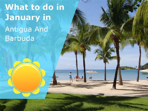 What to do in January in Antigua And Barbuda – 2025 – Winter Sun Expert