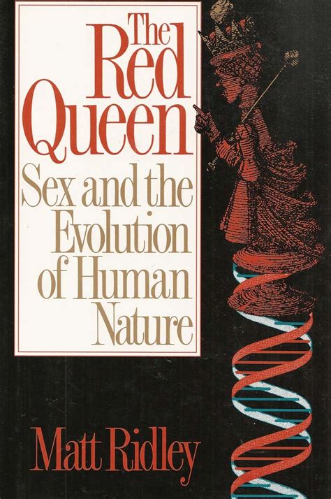 Amazon The Red Queen Sex And The Evolution Of Human Nature Ridley Matt Books