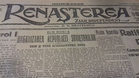 Centenar Astazi Acum 100 De Ani Cum Se Vedea Romania In Presa De