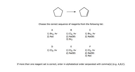 Solved Choose The Correct Sequence Of Reagents From The Chegg