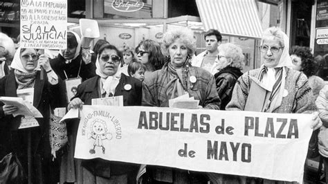 Las Abuelas De Plaza De Mayo Cumplen A Os De Compromiso Con La