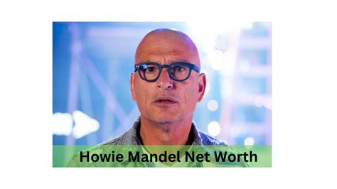 Howie Mandel Net Worth (2023): Career, Income, and More