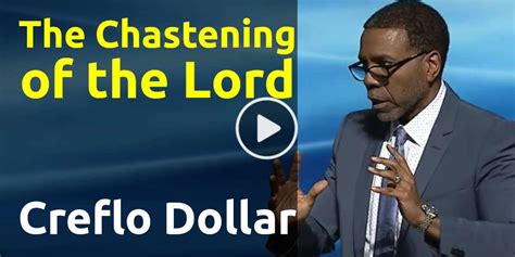 Creflo Dollar Sunday Sermon The Chastening Of The Lord