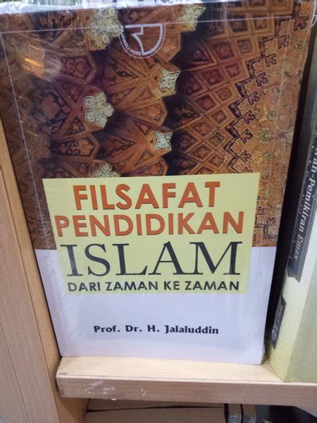 Jual Ori Buku Filsafat Pendidikan Islam Dari Zaman Ke Zaman Buku Agama