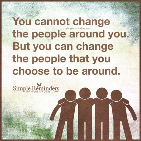 People Will Change Quotes