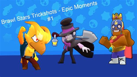 Brawl Ball Trickshots Epic Goals 1 YouTube