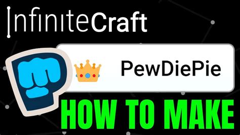 How To Make Pewdiepie In Infinite Craft Get Pewdiepie In Infinite