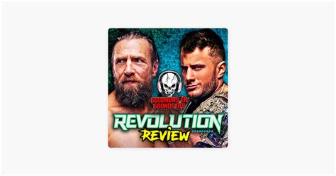 ‎solomonster Sounds Off Aew Revolution 2023 Review Mjf And Danielson