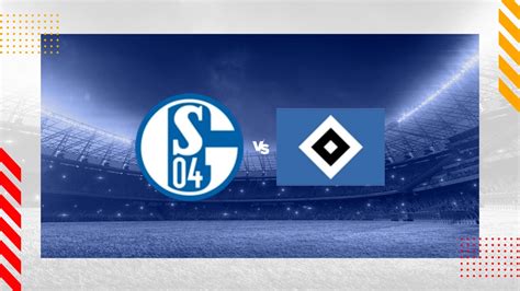 Schalke Hamburger Sv Tipp Prognose Bundesliga