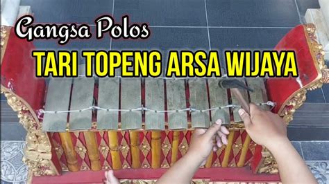 Gangsa Tari Topeng Arsa Wijaya Gebug Polos YouTube