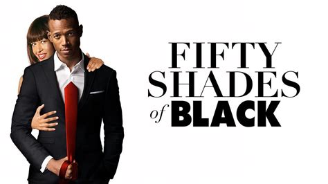 Fifty Shades of Black (2016) - AZ Movies