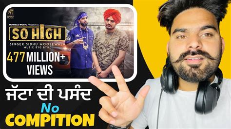 Reaction Video So High Official Music Video Sidhu Moose Wala Ft