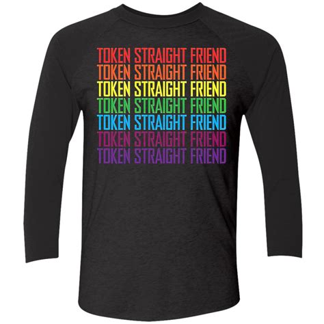Token Straight Friend Gay Pride Shirt Nouvette