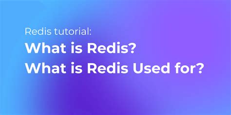 What Is Redis Redis Tutorial For Beginners