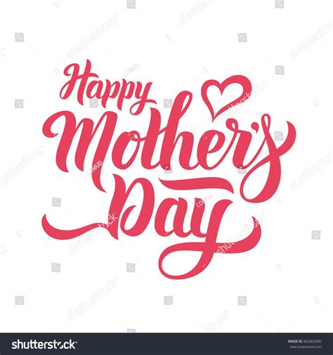 Happy Mothers Day Lettering Handmade Calligraphy Vector Illustration