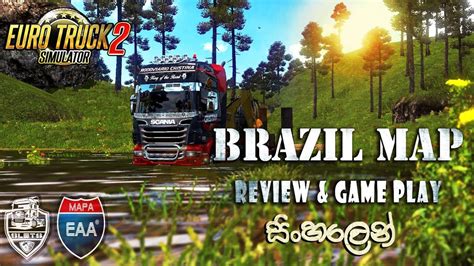 Euro Truck Simulator Brazil Map Mapa Eaa Game Play Review Include