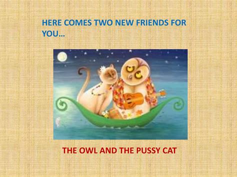 The Owl And The Pussy Cat Ppt Pptx