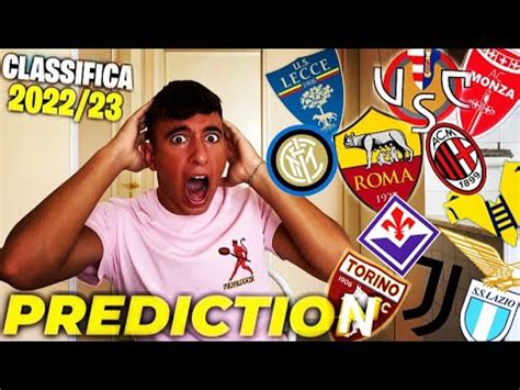 La Mia Prediction Della Classifica Finale Di Serie A Youtube