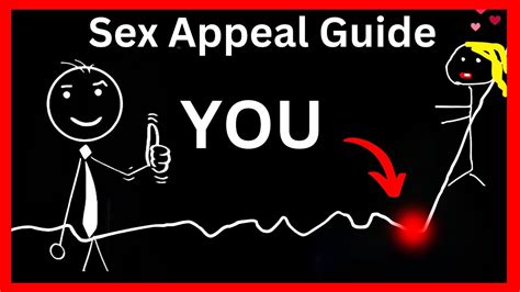 Increasing Your Sex Appeal Isn T That Hard Really YouTube