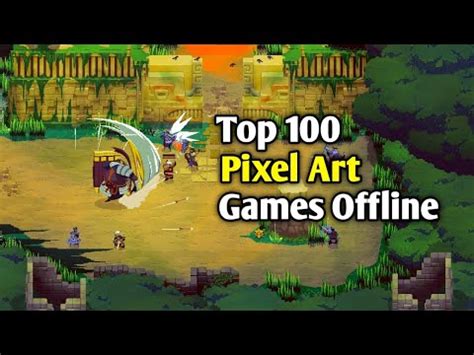 Top Pixel Art Games For Android Offline Youtube