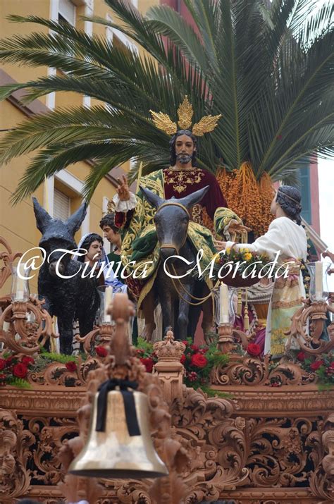 Ntro. Padre Jesús entrando en Jerusalén, Domingo de Ramos, 2016 ...