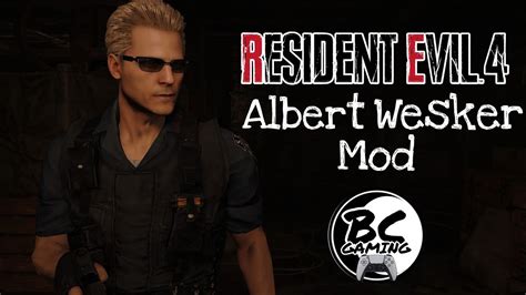 Resident Evil 4 Remake, Albert Wesker Mod - YouTube