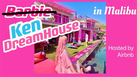 Airbnb Kens Dreamhouse In Malibu Youtube