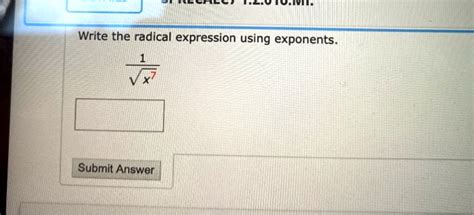 Solved Write The Radical Expression Using Exponents 1