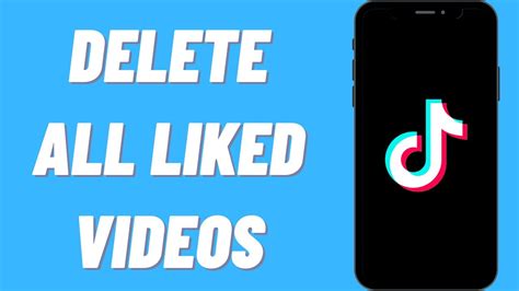 How To Delete Your Liked Videos On TikTok Delete All Your Liked