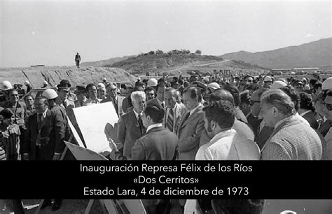 Inauguraci N Represa F Lix De Los R Os Dos Cerritos Rafael