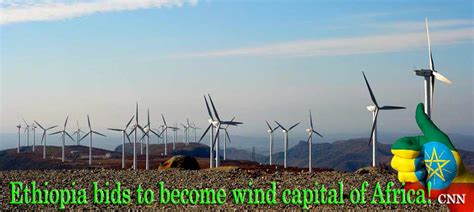 Ethiopia Bids To Become Wind Capital Of Africa