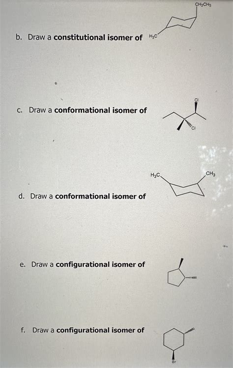 Solved B Draw A Constitutional Isomer Of H C C Draw A Chegg