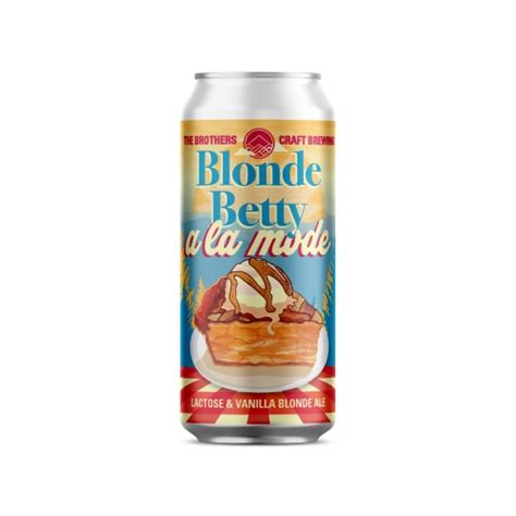 A La Mode Blonde Betty Feel The Rain Brothers Brew Co Untappd