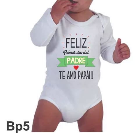 Bodys Dia Del Padre Bebes Personalizados Sublimados Papa En Venta En