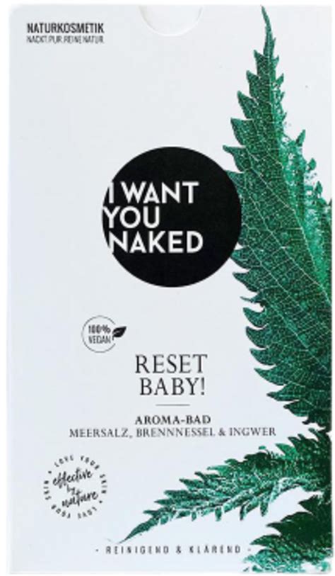 I Want You Naked Reset Baby Aroma Bath G Boutique En Ligne Ecco Verde