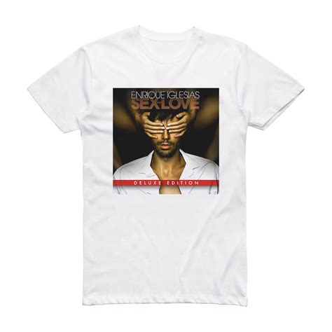 Enrique Iglesias Sex And Love 2 Album Cover T Shirt White ALBUM COVER