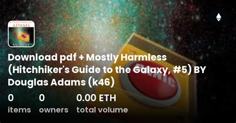 Download pdf + mostly harmless (hitchhiker's guide to the galaxy, #5) by douglas adams (k46