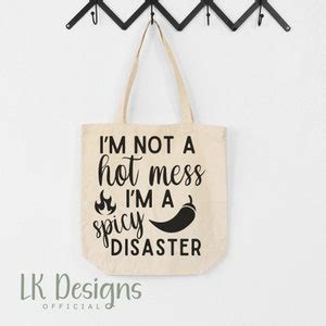 Sarcastic Svg I M Not A Hot Mess I M A Spicy Disaster Blessed Mama Svg Cricut Cut File