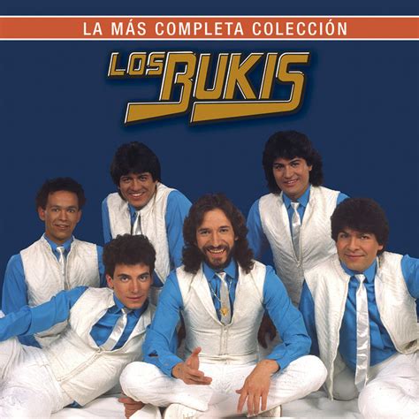 La M S Completa Colecci N Album De Los Bukis Spotify