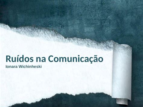 PPTX Ruídos na Comunicação DOKUMEN TIPS