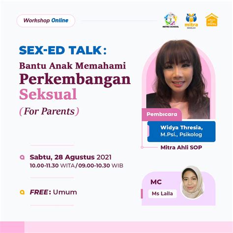 School Of Parenting Acara Mitra Sekolah Sex Ed Talk Bantu Anak Memahami Perkembangan Seksual