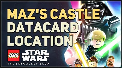 Maz S Castle Datacard Location Lego Star Wars The Skywalker Saga Youtube